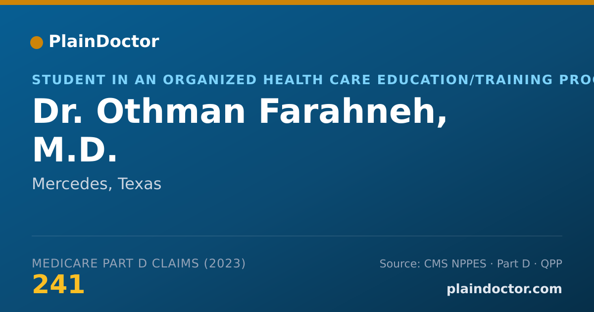 Shareable card for Othman Farahneh, M.D. - Student in an Organized Health Care Education/Training Program, Mercedes, TX