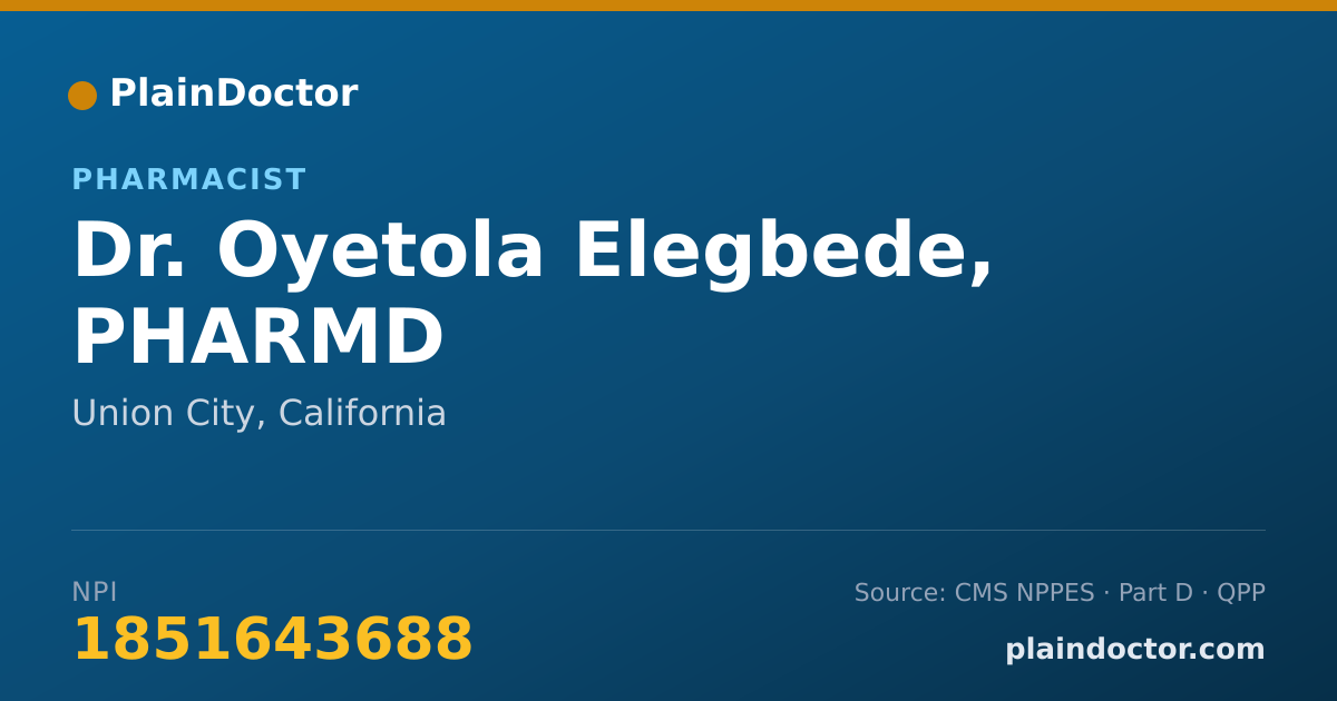 Shareable card for Oyetola Elegbede, PHARMD - Pharmacist, Union City, CA