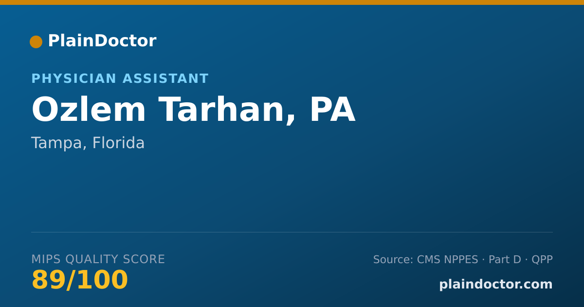 Shareable card for Ozlem Tarhan, PA - Physician Assistant, Tampa, FL