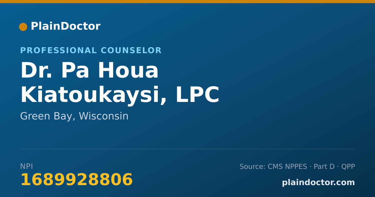 Shareable card for Pa Houa Kiatoukaysi, LPC - Professional Counselor, Green Bay, WI