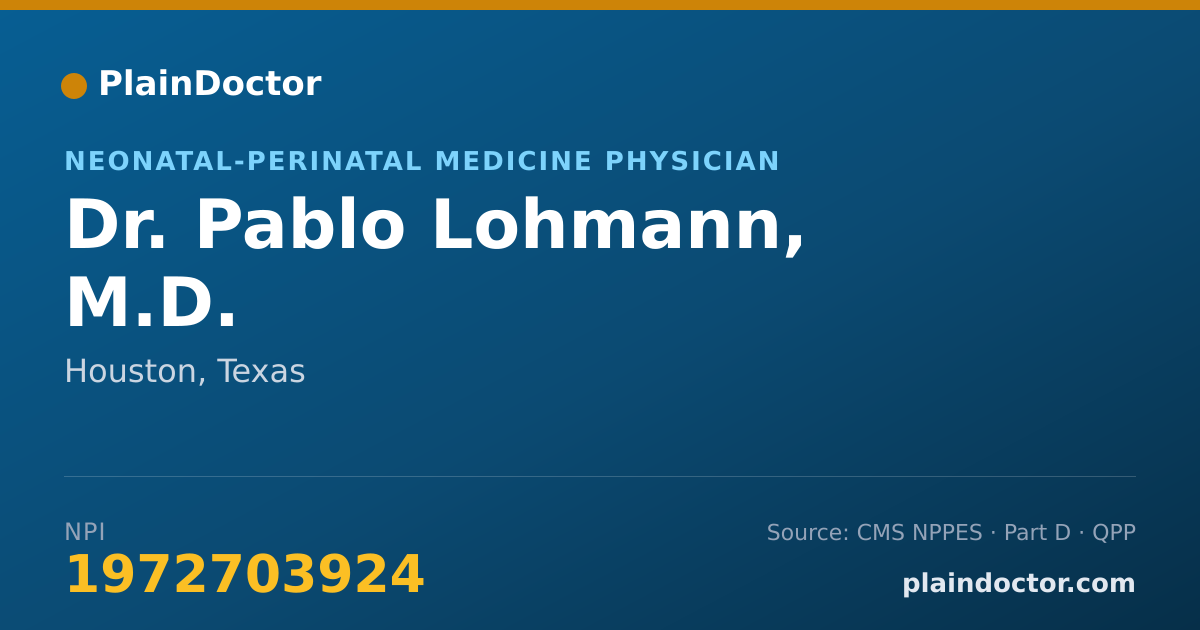 Shareable card for Pablo Lohmann, M.D. - Neonatal-Perinatal Medicine Physician, Houston, TX