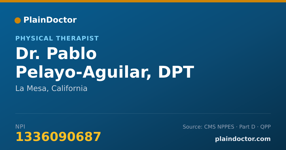 Shareable card for Pablo Pelayo-Aguilar, DPT - Physical Therapist, La Mesa, CA