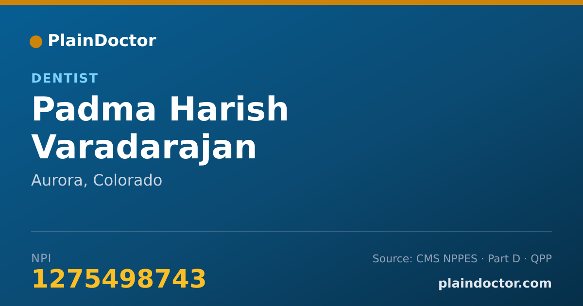 Shareable card for Padma Harish Varadarajan - Dentist, Aurora, CO