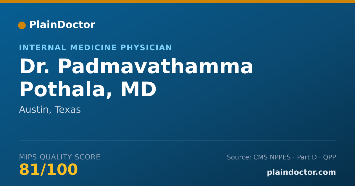 Shareable card for Padmavathamma Pothala, MD - Internal Medicine Physician, Austin, TX