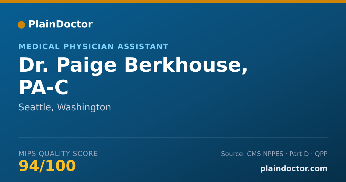 Shareable card for Paige Berkhouse, PA-C - Medical Physician Assistant, Seattle, WA