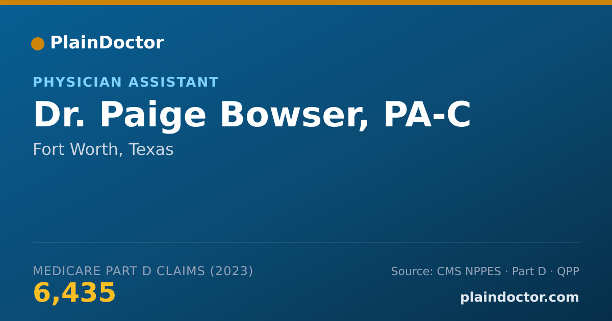 Shareable card for Paige Bowser, PA-C - Physician Assistant, Fort Worth, TX