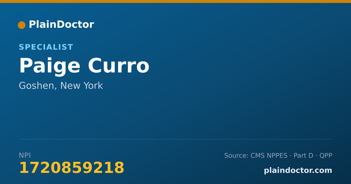 Shareable card for Paige Curro - Specialist, Goshen, NY