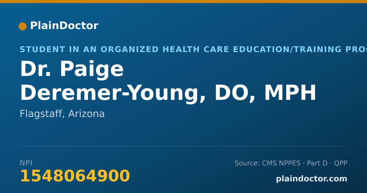 Shareable card for Paige Deremer-Young, DO, MPH - Student in an Organized Health Care Education/Training Program, Flagstaff, AZ