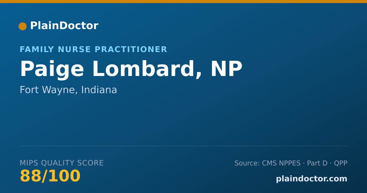 Shareable card for Paige Lombard, NP - Family Nurse Practitioner, Fort Wayne, IN