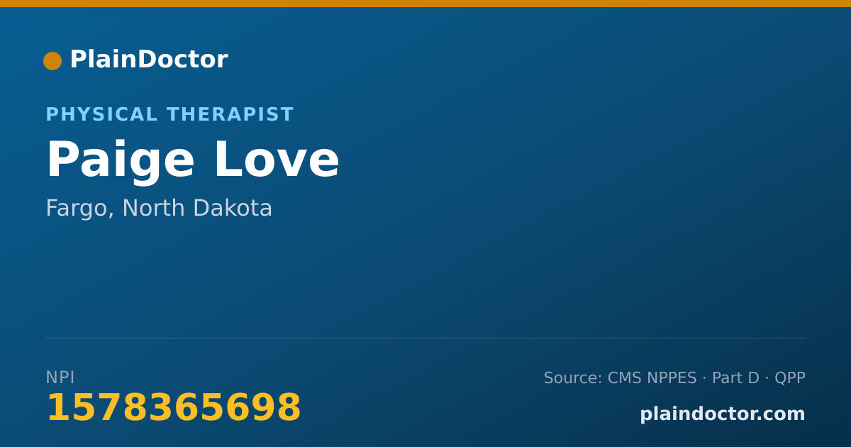 Shareable card for Paige Love - Physical Therapist, Fargo, ND