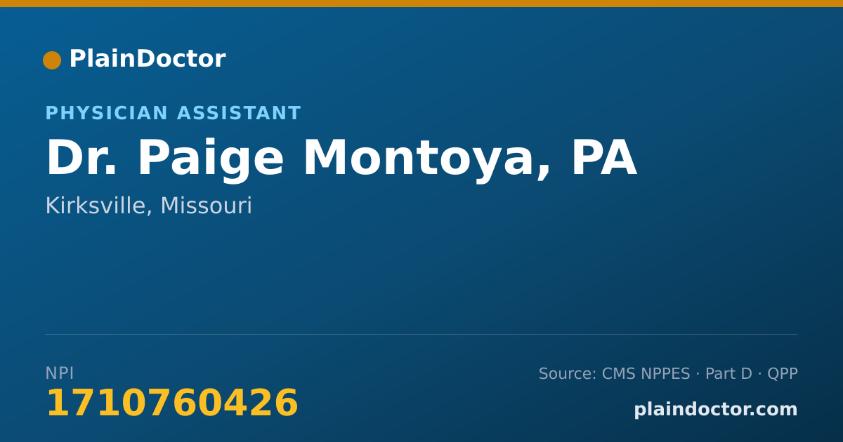 Shareable card for Paige Montoya, PA - Physician Assistant, Kirksville, MO