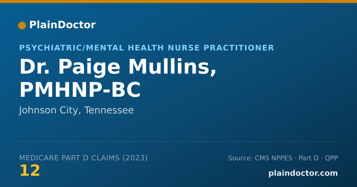Shareable card for Paige Mullins, PMHNP-BC - Psychiatric/Mental Health Nurse Practitioner, Johnson City, TN