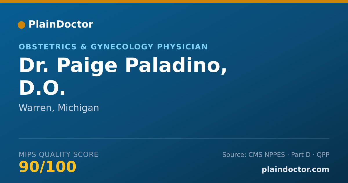 Shareable card for Paige Paladino, D.O. - Obstetrics & Gynecology Physician, Warren, MI
