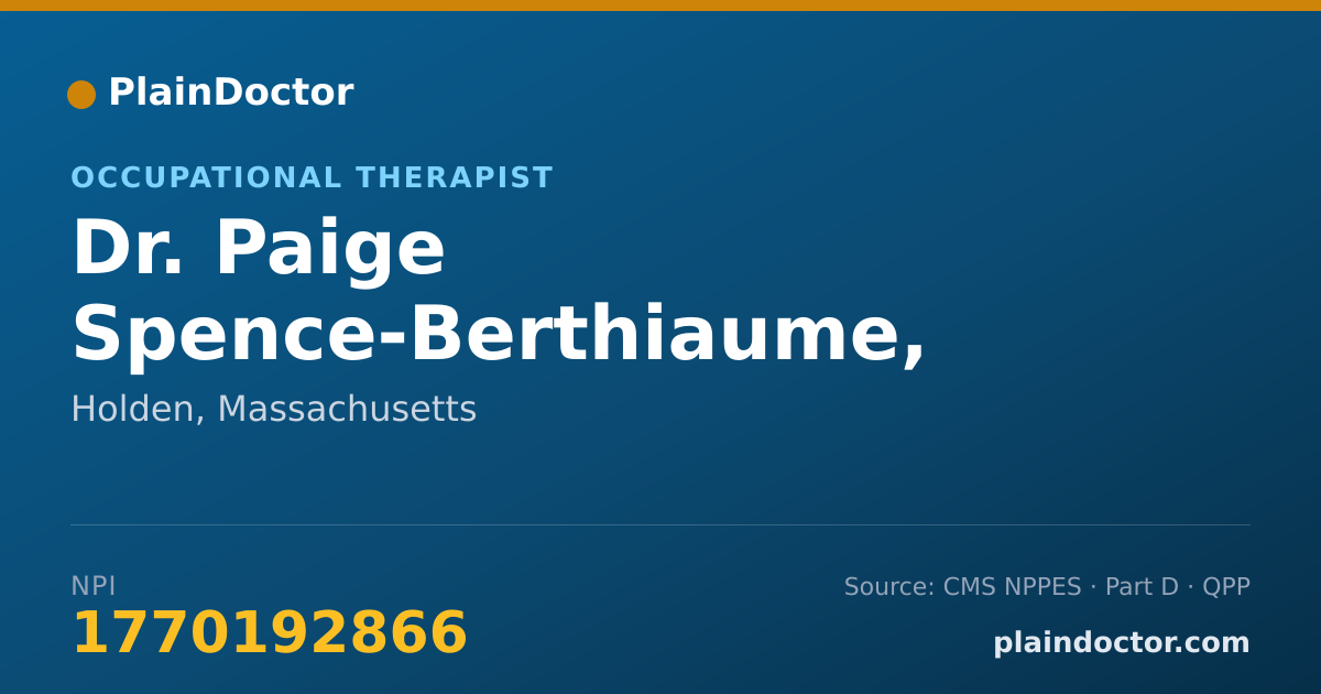 Shareable card for Paige Spence-Berthiaume, OTR/L - Occupational Therapist, Holden, MA