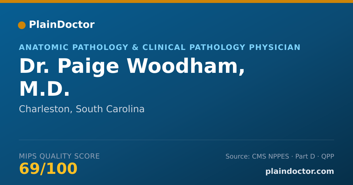 Shareable card for Paige Woodham, M.D. - Anatomic Pathology & Clinical Pathology Physician, Charleston, SC