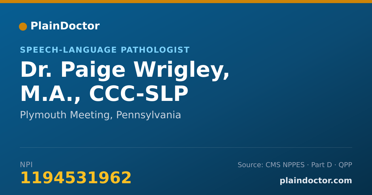 Shareable card for Paige Wrigley, M.A.,  CCC-SLP - Speech-Language Pathologist, Plymouth Meeting, PA