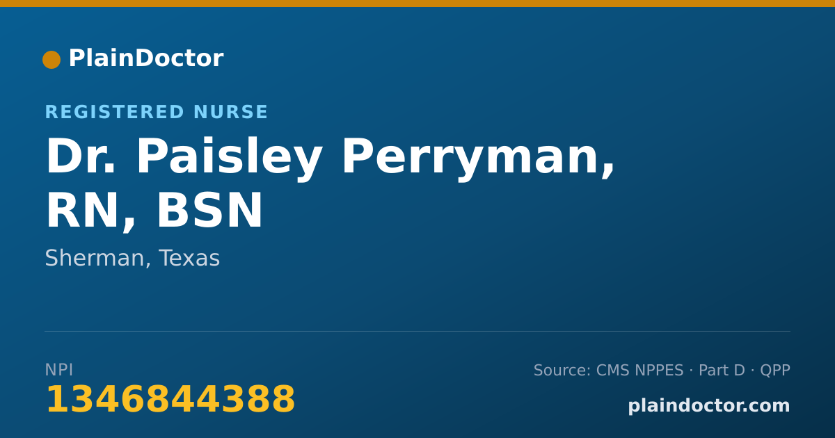 Shareable card for Paisley Perryman, RN, BSN - Registered Nurse, Sherman, TX
