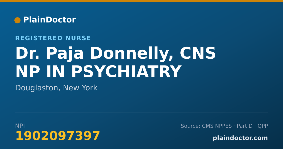 Shareable card for Paja Donnelly, CNS NP IN PSYCHIATRY - Registered Nurse, Douglaston, NY