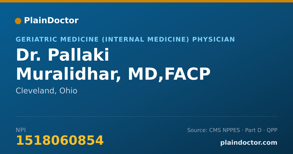 Shareable card for Pallaki Muralidhar, MD,FACP - Geriatric Medicine (Internal Medicine) Physician, Cleveland, OH