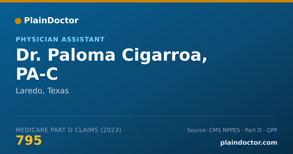 Shareable card for Paloma Cigarroa, PA-C - Physician Assistant, Laredo, TX