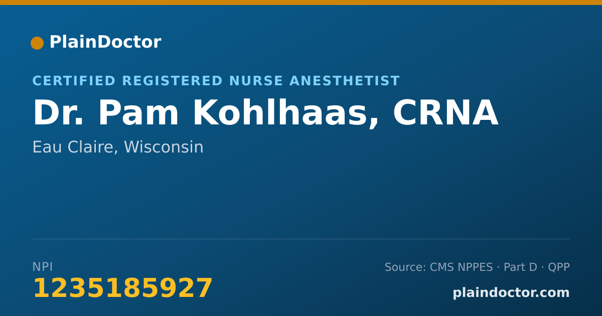 Shareable card for Pam Kohlhaas, CRNA - Certified Registered Nurse Anesthetist, Eau Claire, WI