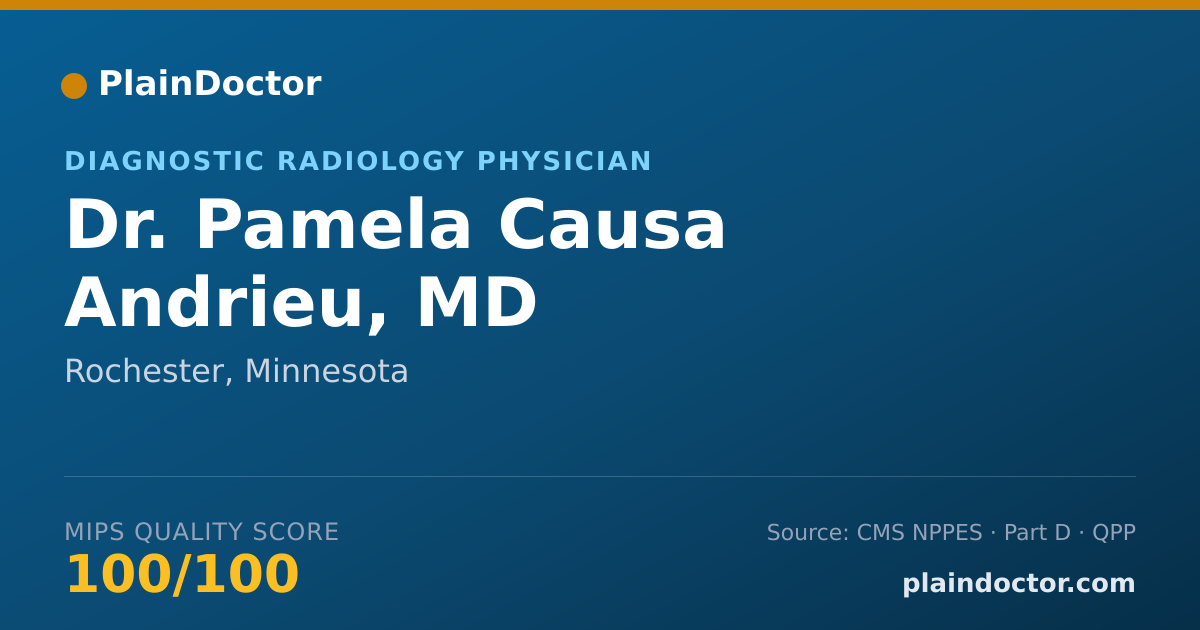 Shareable card for Pamela Causa Andrieu, MD - Diagnostic Radiology Physician, Rochester, MN