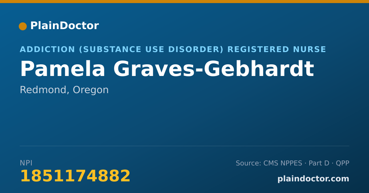 Shareable card for Pamela Graves-Gebhardt - Addiction (Substance Use Disorder) Registered Nurse, Redmond, OR