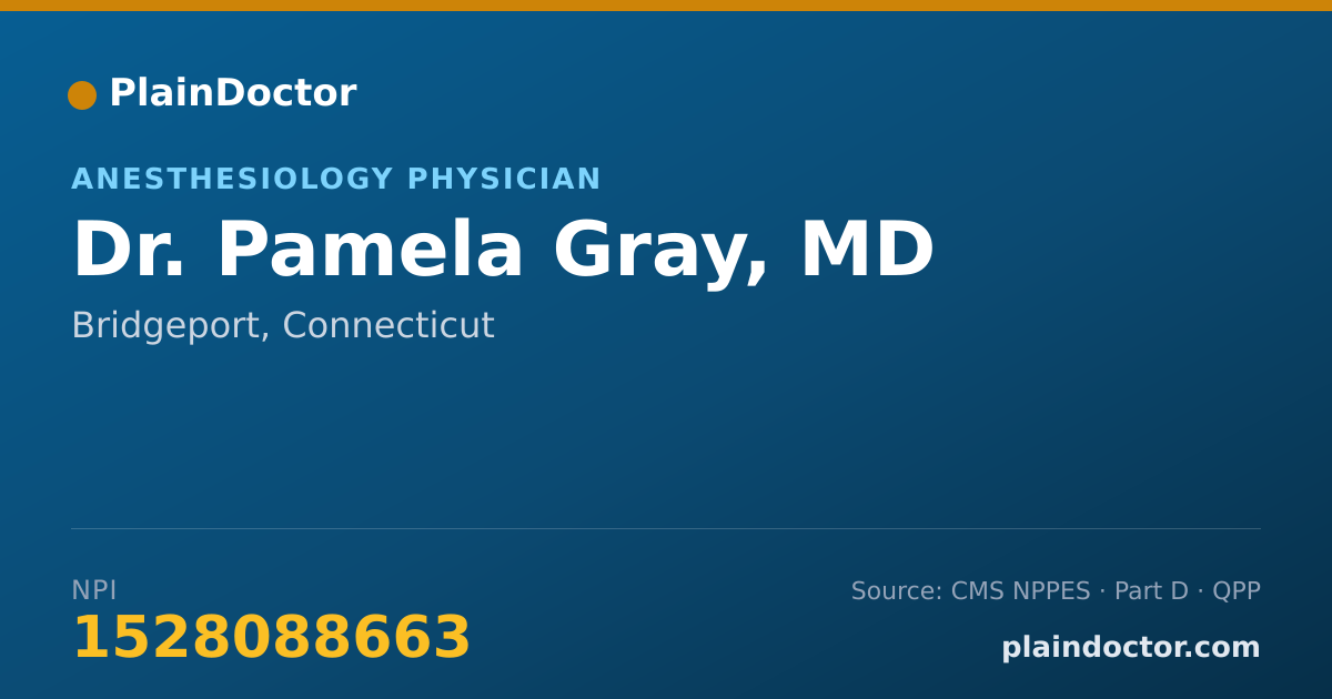 Shareable card for Pamela Gray, MD - Anesthesiology Physician, Bridgeport, CT