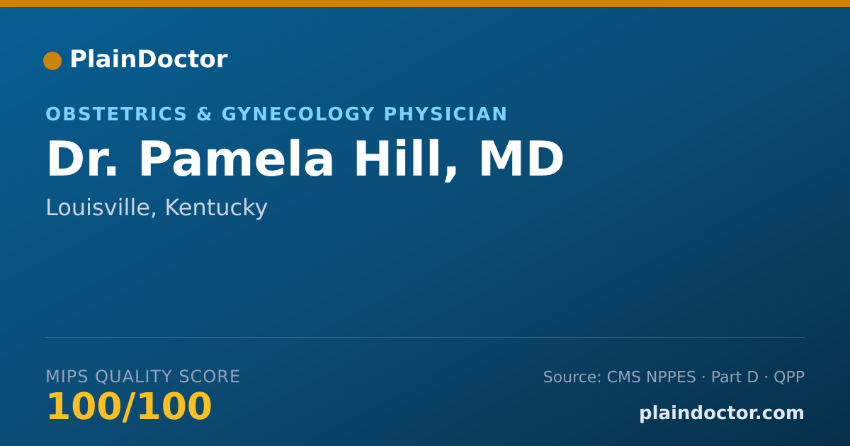 Shareable card for Pamela Hill, MD - Obstetrics & Gynecology Physician, Louisville, KY