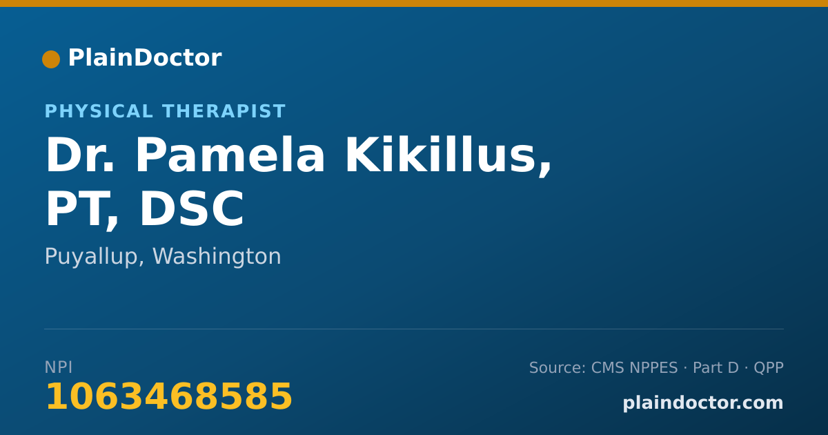 Shareable card for Pamela Kikillus, PT, DSC - Physical Therapist, Puyallup, WA