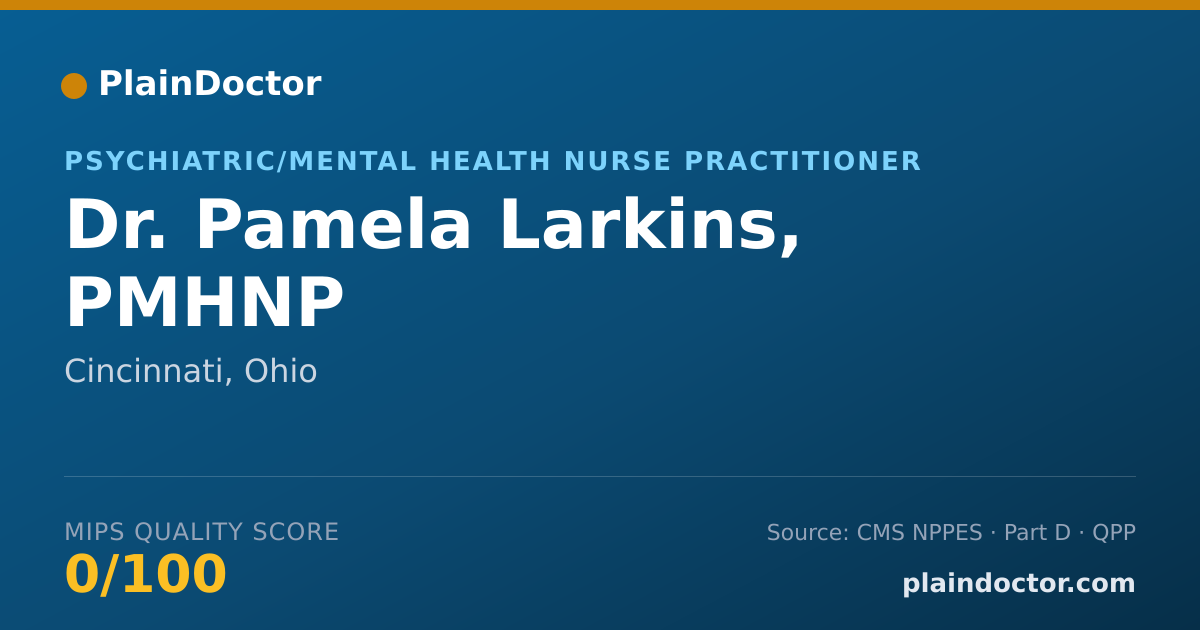 Shareable card for Pamela Larkins, PMHNP - Psychiatric/Mental Health Nurse Practitioner, Cincinnati, OH