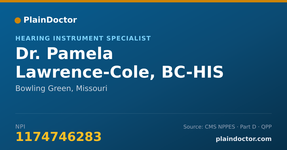 Shareable card for Pamela Lawrence-Cole, BC-HIS - Hearing Instrument Specialist, Bowling Green, MO