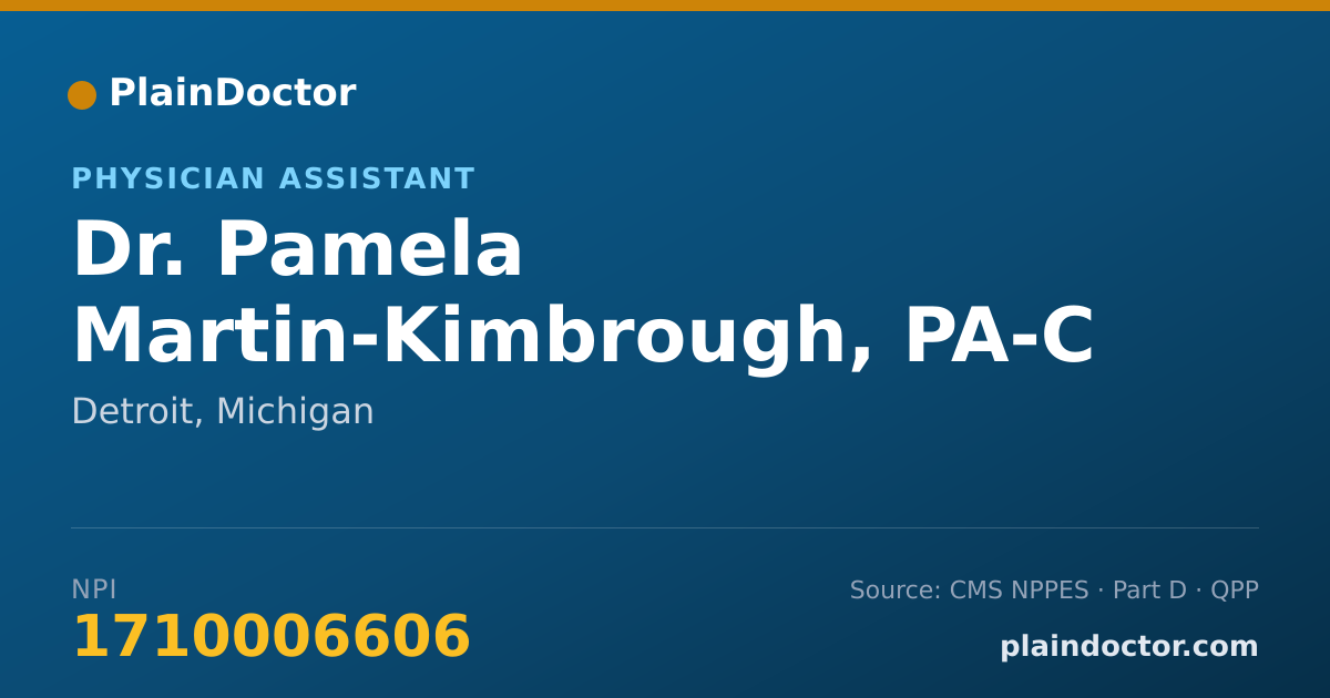 Shareable card for Pamela Martin-Kimbrough, PA-C - Physician Assistant, Detroit, MI