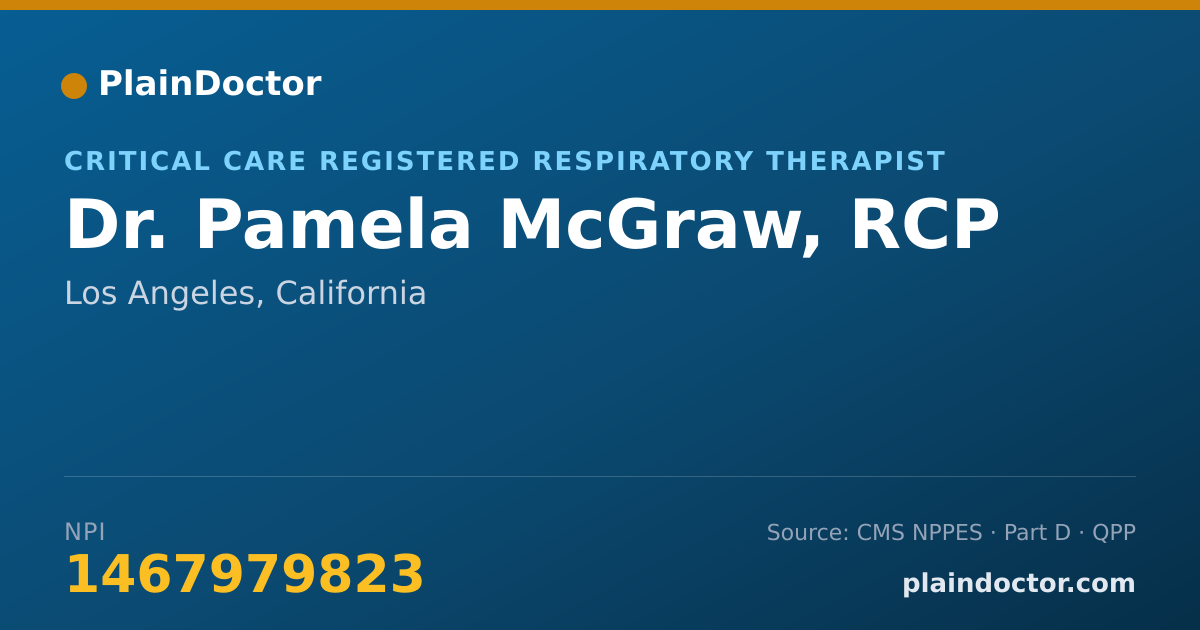 Shareable card for Pamela McGraw, RCP - Critical Care Registered Respiratory Therapist, Los Angeles, CA