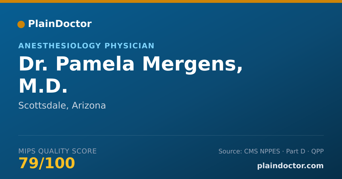 Shareable card for Pamela Mergens, M.D. - Anesthesiology Physician, Scottsdale, AZ