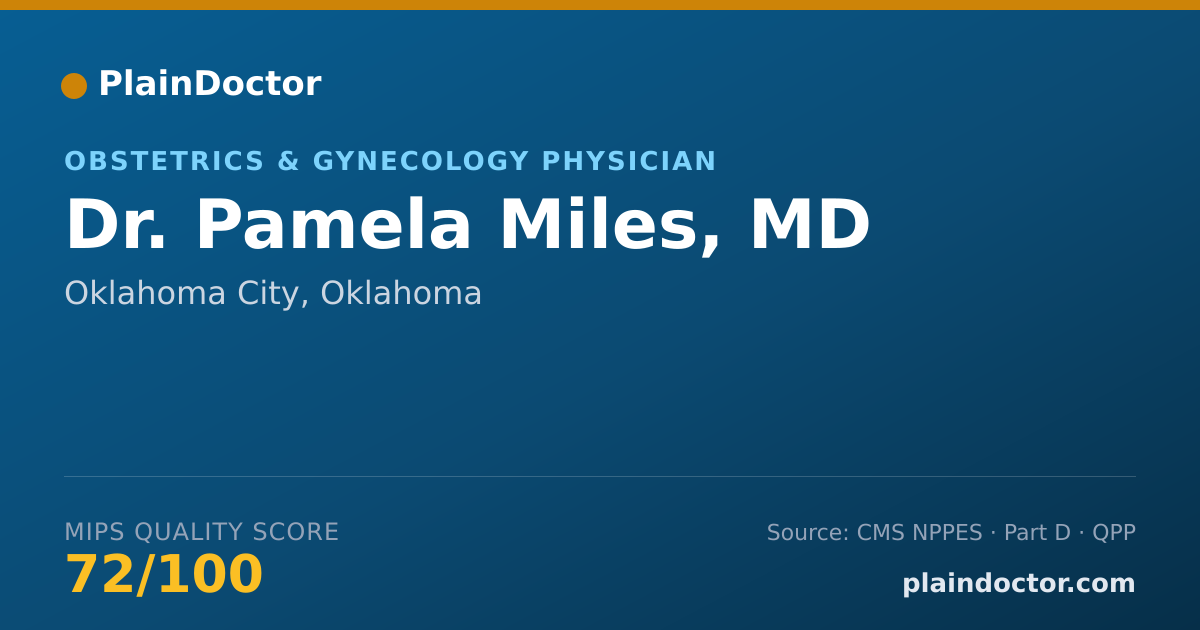 Shareable card for Pamela Miles, MD - Obstetrics & Gynecology Physician, Oklahoma City, OK