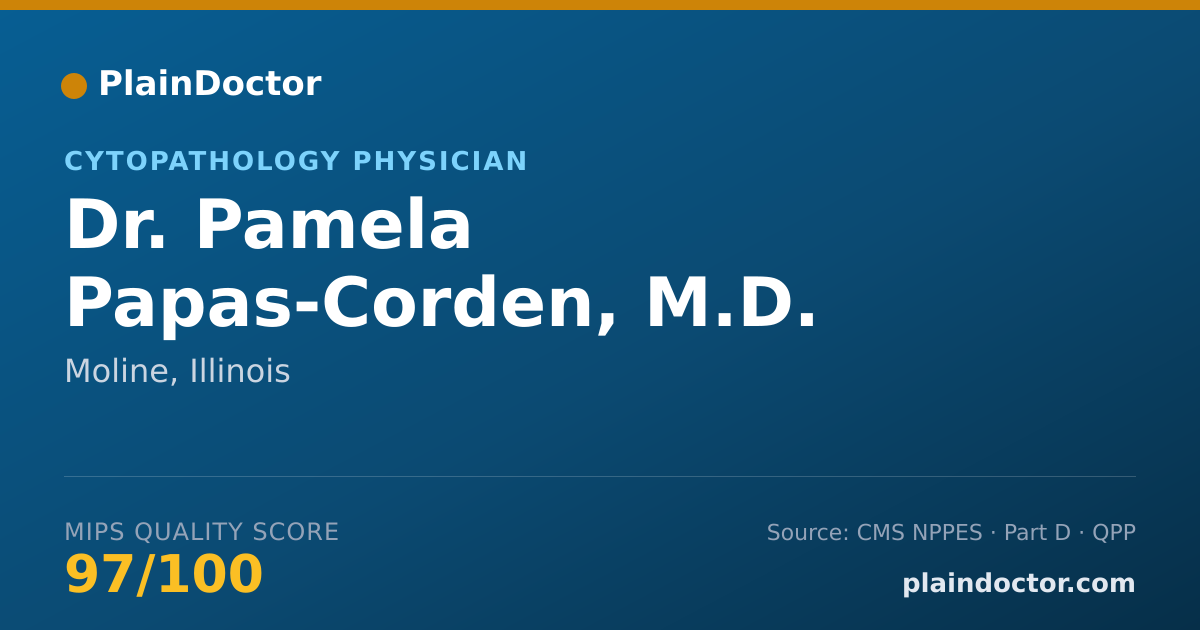 Shareable card for Pamela Papas-Corden, M.D. - Cytopathology Physician, Moline, IL