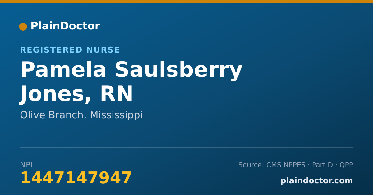 Shareable card for Pamela Saulsberry Jones, RN - Registered Nurse, Olive Branch, MS