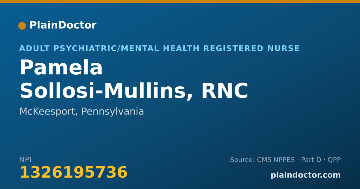 Shareable card for Pamela Sollosi-Mullins, RNC - Adult Psychiatric/Mental Health Registered Nurse, McKeesport, PA