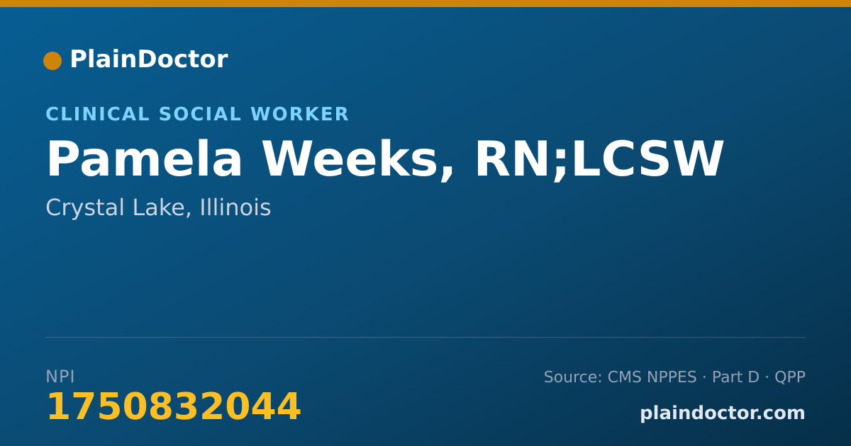 Shareable card for Pamela Weeks, RN;LCSW - Clinical Social Worker, Crystal Lake, IL