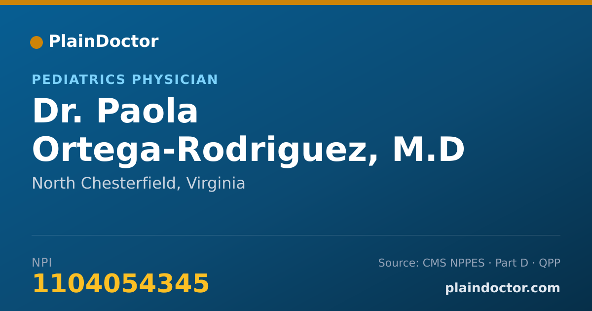 Shareable card for Paola Ortega-Rodriguez, M.D - Pediatrics Physician, North Chesterfield, VA