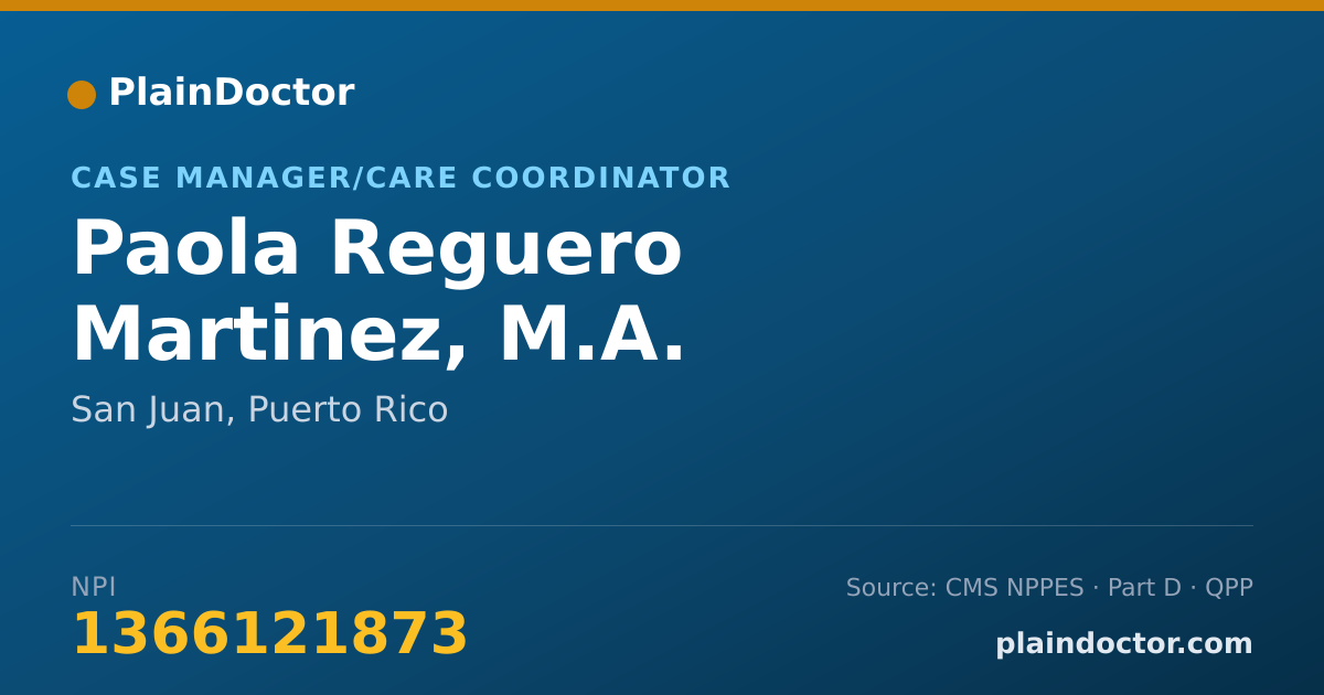 Shareable card for Paola Reguero Martinez, M.A. - Case Manager/Care Coordinator, San Juan, PR