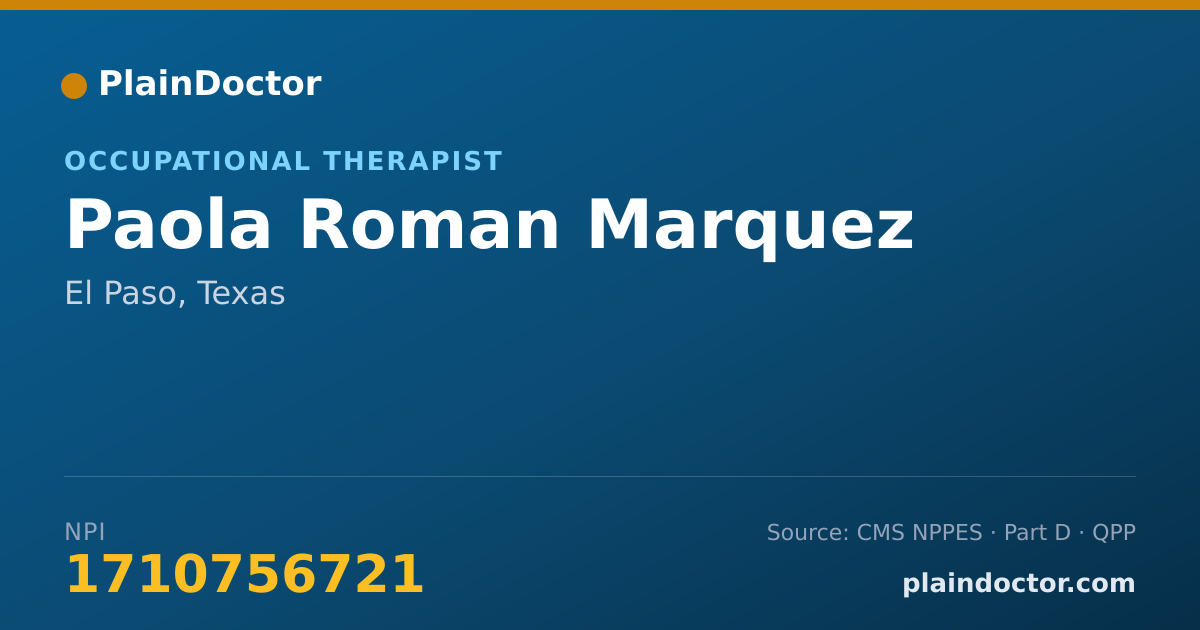 Shareable card for Paola Roman Marquez - Occupational Therapist, El Paso, TX