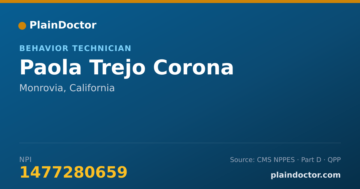 Shareable card for Paola Trejo Corona - Behavior Technician, Monrovia, CA