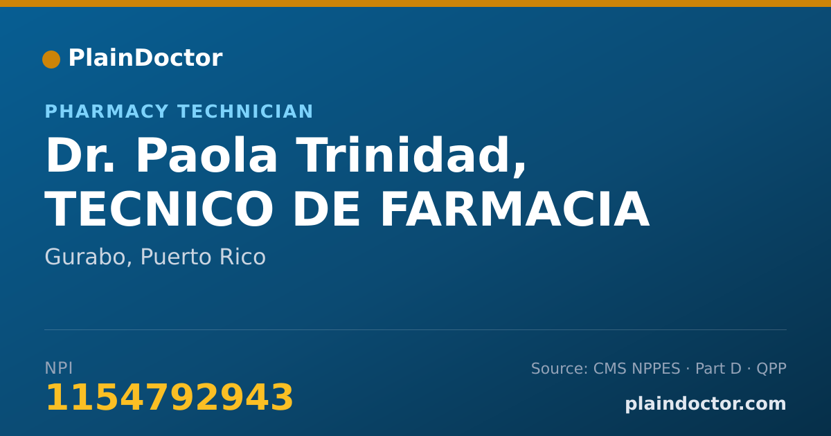 Shareable card for Paola Trinidad, TECNICO DE FARMACIA - Pharmacy Technician, Gurabo, PR