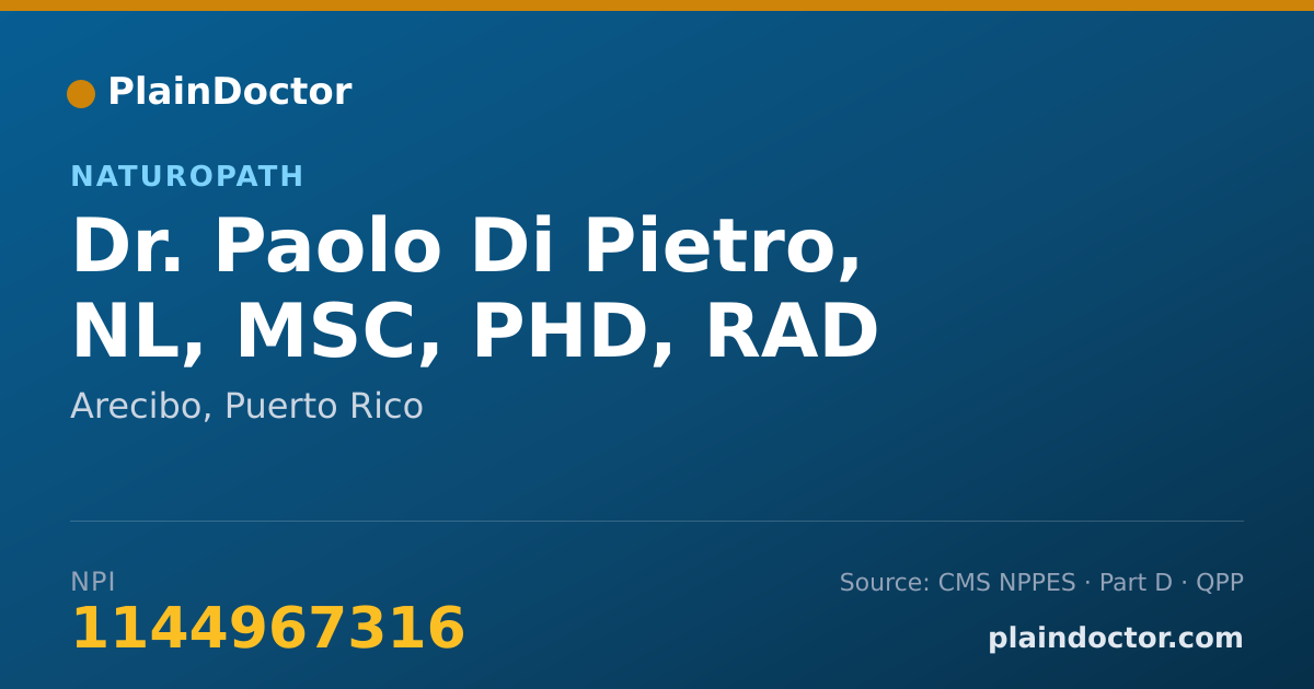 Shareable card for Paolo Di Pietro, NL, MSC, PHD, RAD - Naturopath, Arecibo, PR