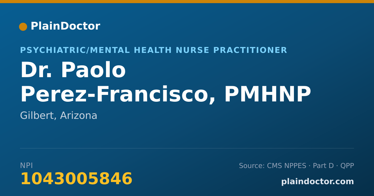 Shareable card for Paolo Perez-Francisco, PMHNP - Psychiatric/Mental Health Nurse Practitioner, Gilbert, AZ