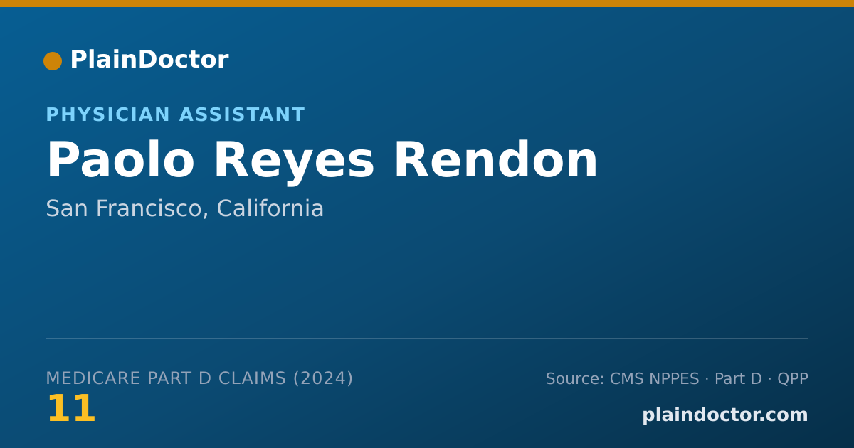 Shareable card for Paolo Reyes Rendon - Physician Assistant, San Francisco, CA