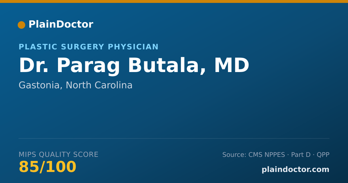Shareable card for Parag Butala, MD - Plastic Surgery Physician, Gastonia, NC