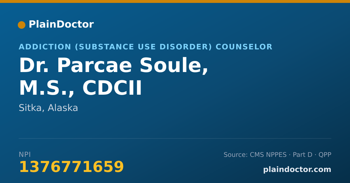 Shareable card for Parcae Soule, M.S., CDCII - Addiction (Substance Use Disorder) Counselor, Sitka, AK